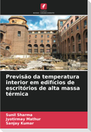 Previsão da temperatura interior em edifícios de escritórios de alta massa térmica