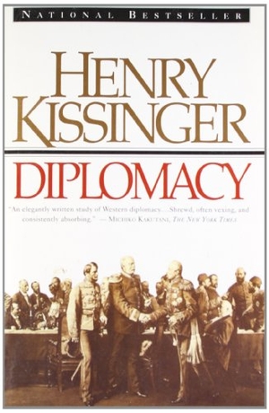 Kissinger, Henry. Diplomacy. Simon + Schuster UK, 1995.