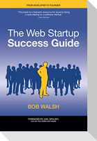 The Web Startup Success Guide