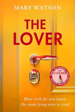 Watson, Mary. The Lover. Transworld Publishers Ltd, 2026.