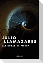 Las rosas de piedra