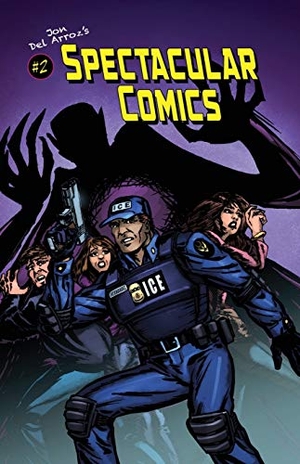 Del Arroz, Jon. Spectacular Comics #2. Rislandia Books, 2020.