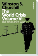 The World Crisis Volume V
