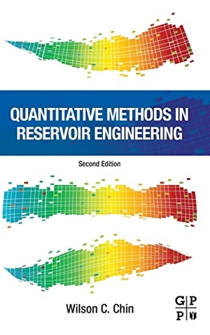 Chin. Quantitative Methods in Reservoir Engineering. Elsevier Inc, 2016.