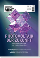 Spektrum MINT 3/2026 - Photovoltaik der Zukunft