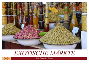 Franz, Ingrid. Exotische Märkte (Wandkalender 2024 DIN A3 quer), CALVENDO Monatskalender - Exotische Märkte - Ein Fest für die Sinne. Calvendo, 2023.