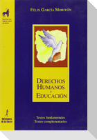 Derechos humanos y educación : textos complementarios