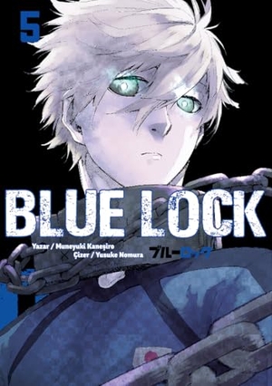 Kanesiro, Muneyuki / Yusuke Nomura. Blue Lock Cilt 5. Komikseyler Yayincilik, 2024.