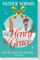 Henry & Grace