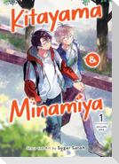 Kitayama and Minamiya Vol. 1
