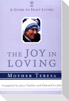 The Joy in Loving