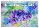 Roland Reiff Aquarelle (Wandkalender 2024 DIN A4 quer), CALVENDO Monatskalender