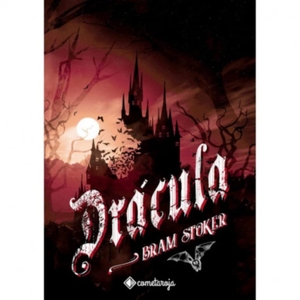 Stoker, Bram / Javier Ruiz Calderón. Drácula. Cometa Roja Books & Gifts, 2021.