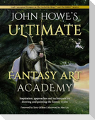 John Howe's Ultimate Fantasy Art Academy