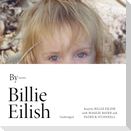 Billie Eilish: In Her Own Words