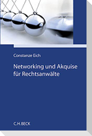 Networking und Akquise für Rechtsanwälte