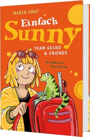 Graf, Maren. Einfach Sunny - Team Gecko & Friends | Spannende Detektivgeschichte ab 8 Jahren mit besonderer Heldin. Thienemann, 2026.
