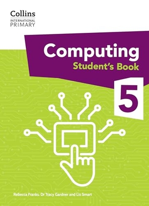 Gardner, Tracy / Smart, Liz et al. INT_PRI_COMPUTING SB5. Harper Collins Publishers - UK Wholesale Acct, 2024.