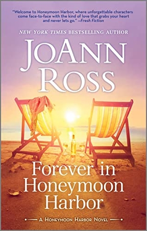 Ross, Joann. Forever in Honeymoon Harbor. Harlequin, 2023.