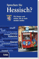 Sprechen Sie Hessisch?