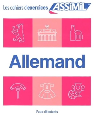 Assimil S. A. S. (Hrsg.). ASSiMiL Allemand - Faux-débutants (Deutsch A2/B1) - Übungsheft Deutsch für Französischsprechende - Wiedereinsteiger und leicht Fortgeschrittene. Assimil-Verlag GmbH, 2026.