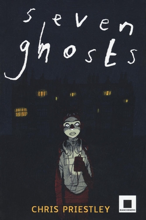 Priestley, Chris. Seven ghosts. Biancoenero, 2022.
