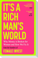 It's a Rich Man's World