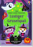 Mein Immer-wieder-Stickerbuch: Lustiger Gruselspaß