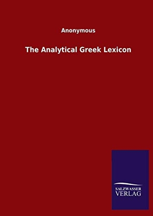 Ohne Autor. The Analytical Greek Lexicon. Outlook, 2020.