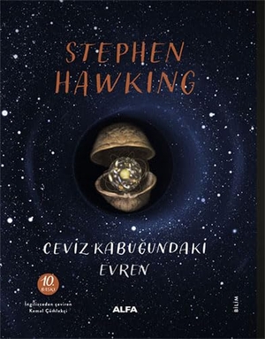 Hawking, Stephen. Ceviz Kabugundaki Evren Ciltli. Alfa Basim Yayim Dagitim, 2023.