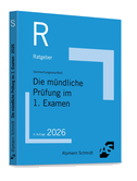 Skript Die mündliche Prüfung im 1. Examen