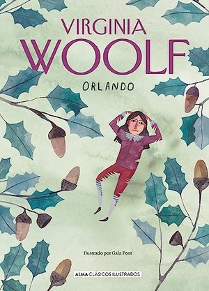 Woolf, Adeline Virginia. Orlando. Editorial Alma, 2024.