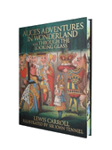 Alice's Adventures In Wonderland and Through the Looking Glass