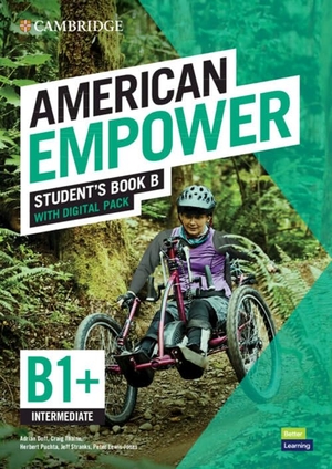 Doff, Adrian / Thaine, Craig et al. American Empower Intermediate/B1+ Student's Book B with Digital Pack. Cambridge University Press, 2022.