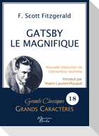 Gatsby le Magnifique en grands caractères