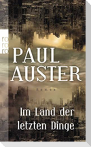 Im Land der letzten Dinge