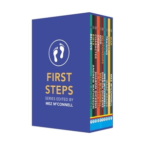 Mcconnell, Mez / Prime, Andy et al. First Steps Box Set - 10 Book Set. Christian Focus Publications, 2020.