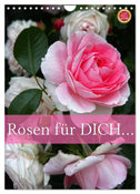 Rosen für DICH / Geburtstagskalender (Wandkalender 2025 DIN A4 hoch), CALVENDO Monatskalender