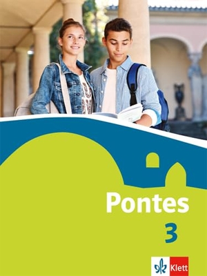 Pontes 3. Schülerbuch. Klett Ernst /Schulbuch, 2016.