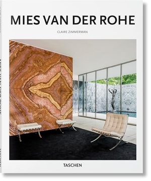 Zimmerman, Claire. Mies van der Rohe. Taschen GmbH, 2015.
