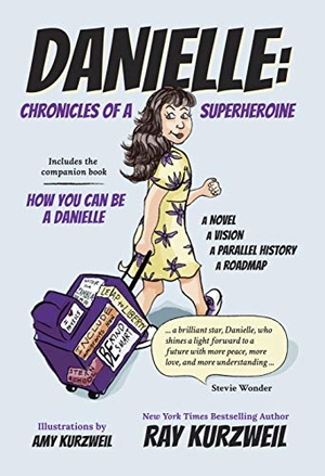 Kurzweil, Ray. Danielle - Chronicles of a Superheroine. Wordfire Press, 2019.