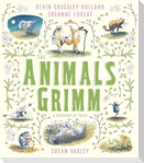 The Animals Grimm: A Treasury of Tales