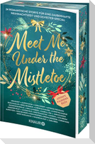 Meet Me Under the Mistletoe