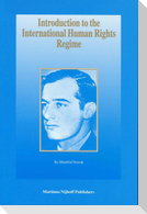 Introduction to the International Human Rights Regime