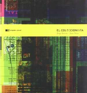 García, Jorge / Juan Nava Franquesa. El coleccionista. Tandem Edicions, S.L., 2005.