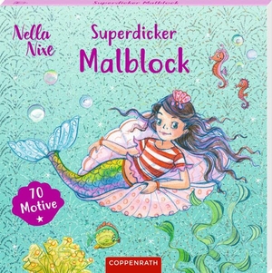 Superdicker Malblock (Nella Nixe) - 70 Motive. Coppenrath, 2026.