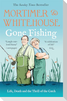 Mortimer & Whitehouse: Gone Fishing