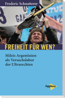 Freiheit für wen?