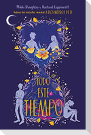 Todo este tiempo
