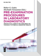 Pre-Examination Procedures in Laboratory Diagnostics